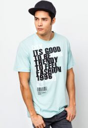 It's Good To Be Trendy Short Sleeve Tee